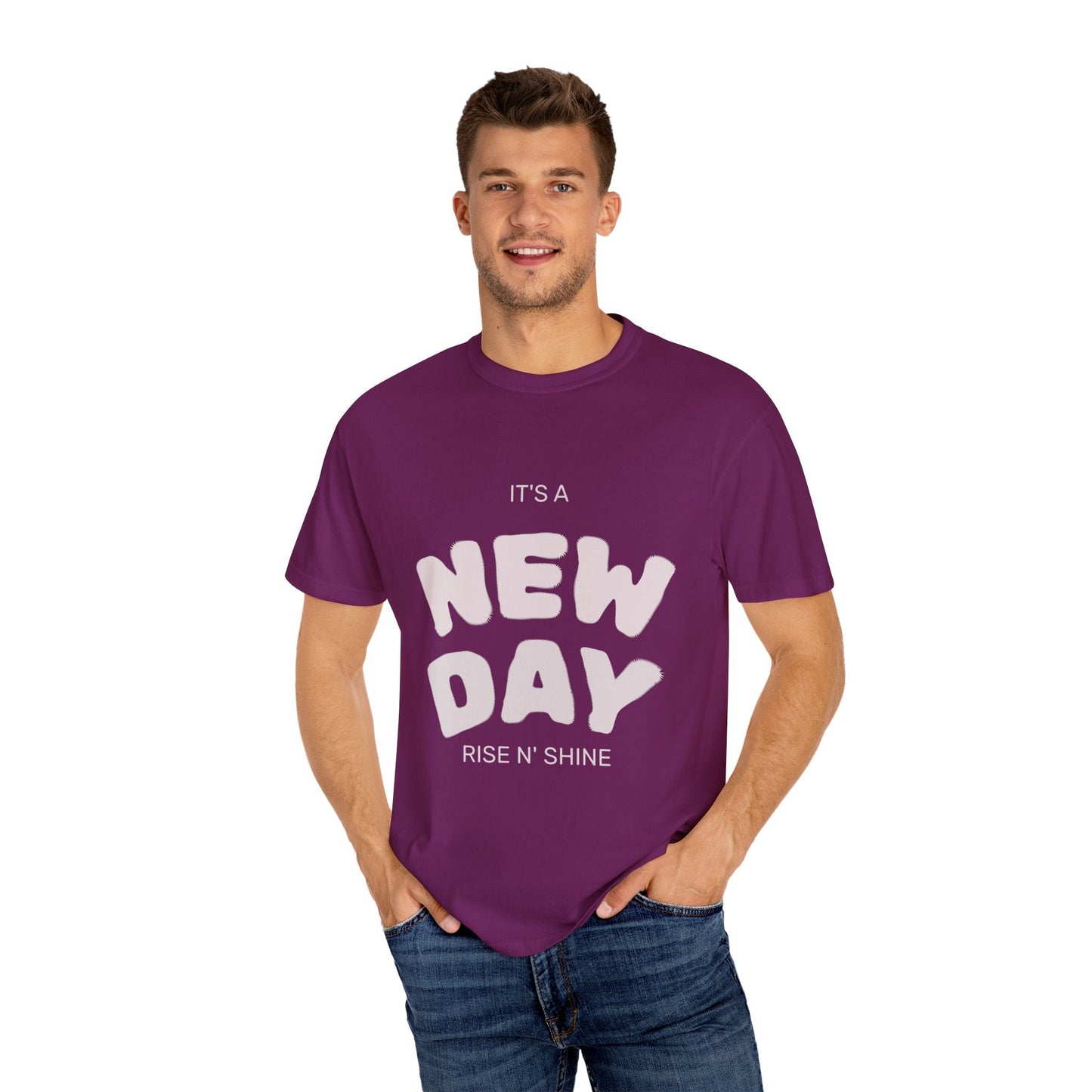 It’s A New Day -Unisex Garment-Dyed T-shirt T-Shirt