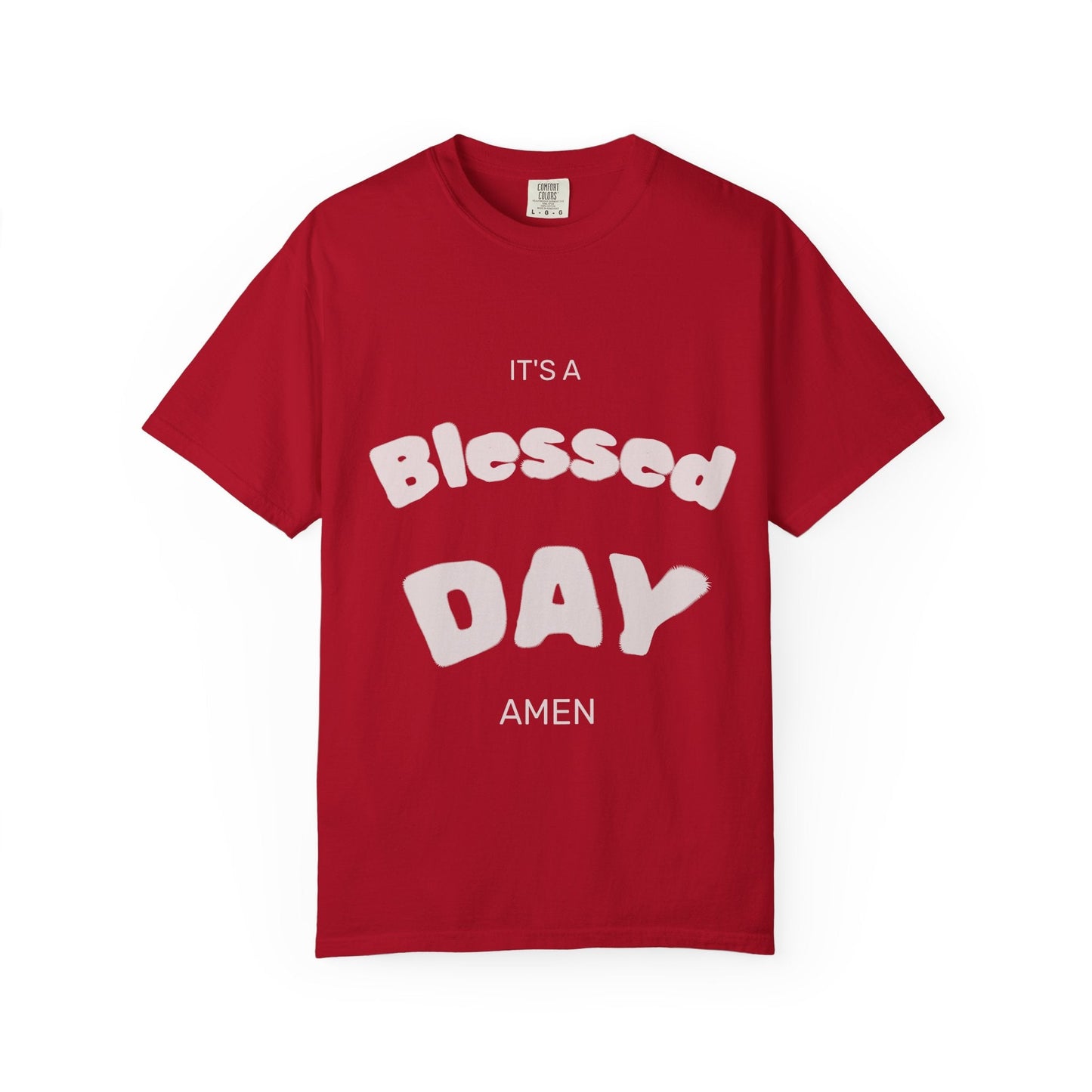 It’s A Blessed Day -Unisex Garment-Dyed T-shirt Red / S T-Shirt
