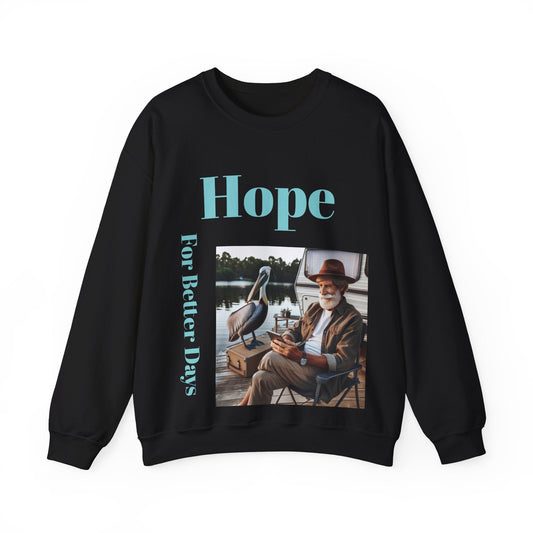 Hope For Better Days Unisex Heavy Blend™ Crewneck Sweatshirt S / Black Sweatshirt