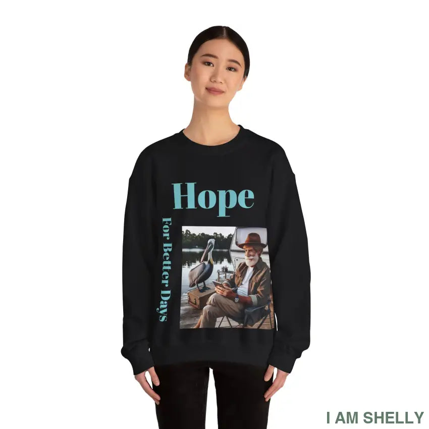 Hope For Better Days Unisex Heavy Blend™ Crewneck Sweatshirt Sweatshirt