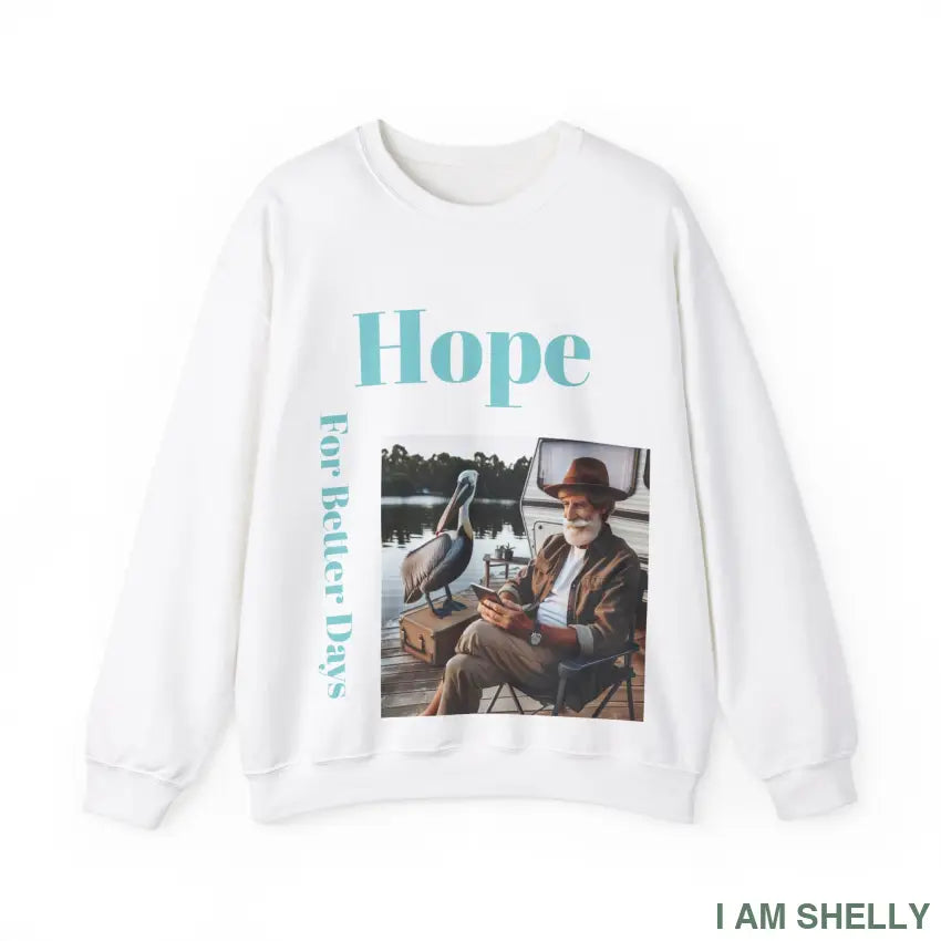 Hope For Better Days Unisex Heavy Blend™ Crewneck Sweatshirt S / White Sweatshirt
