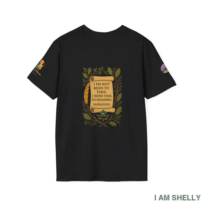 Maraduke Tree Warrior- ’ Where Trees stand I stand Where Shelly walks I guard’ T-Shirt